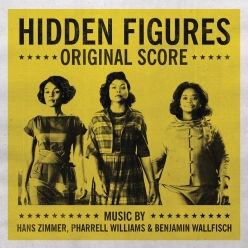 Hans Zimmer, Pharrell Williams & Benjamin Wallfisch - Hidden Figures